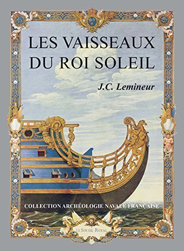 Les Vaisseaux du roi soleil book