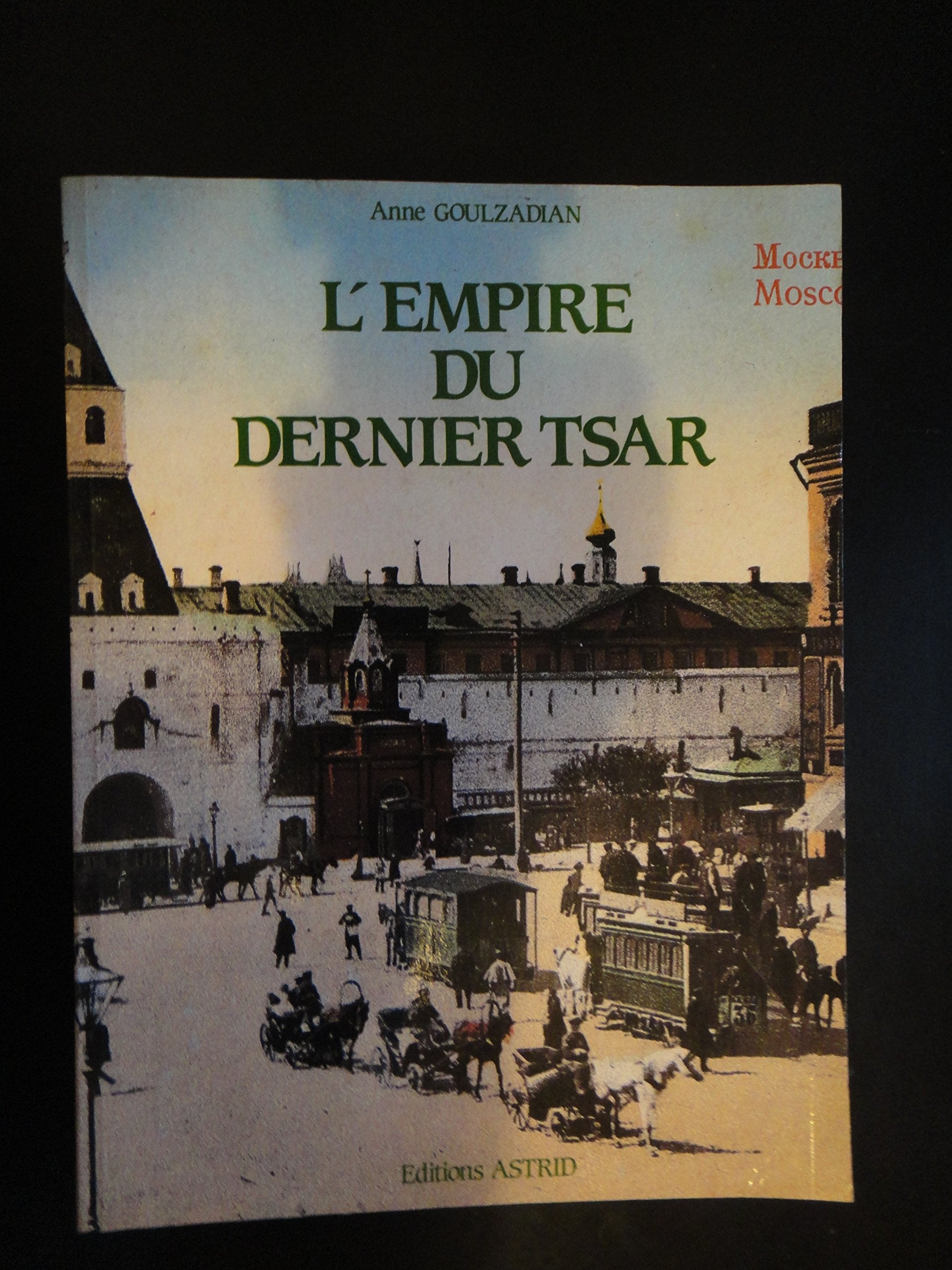 L'Empire du dernier tsar Books