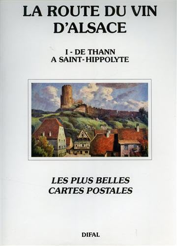 La route des vins t.1 haut rhin Books