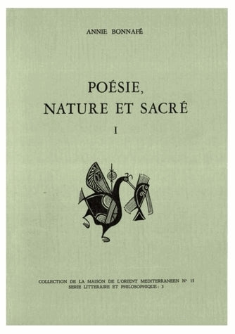 Poésie, nature et sacré. Vol. 1. Homère, Hésiode et le sentiment grec de la nature Books