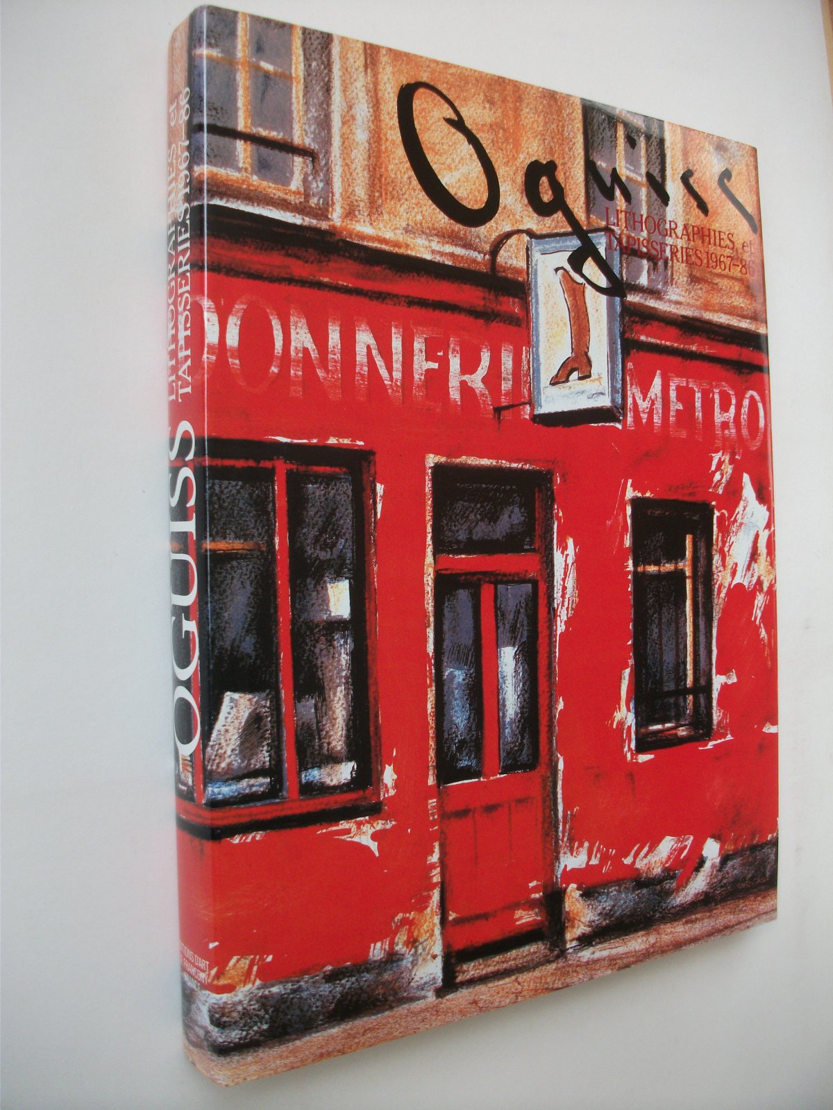 OGUISS: LITHOGRAPHIES ET TAPISSERIES 1967-86. book