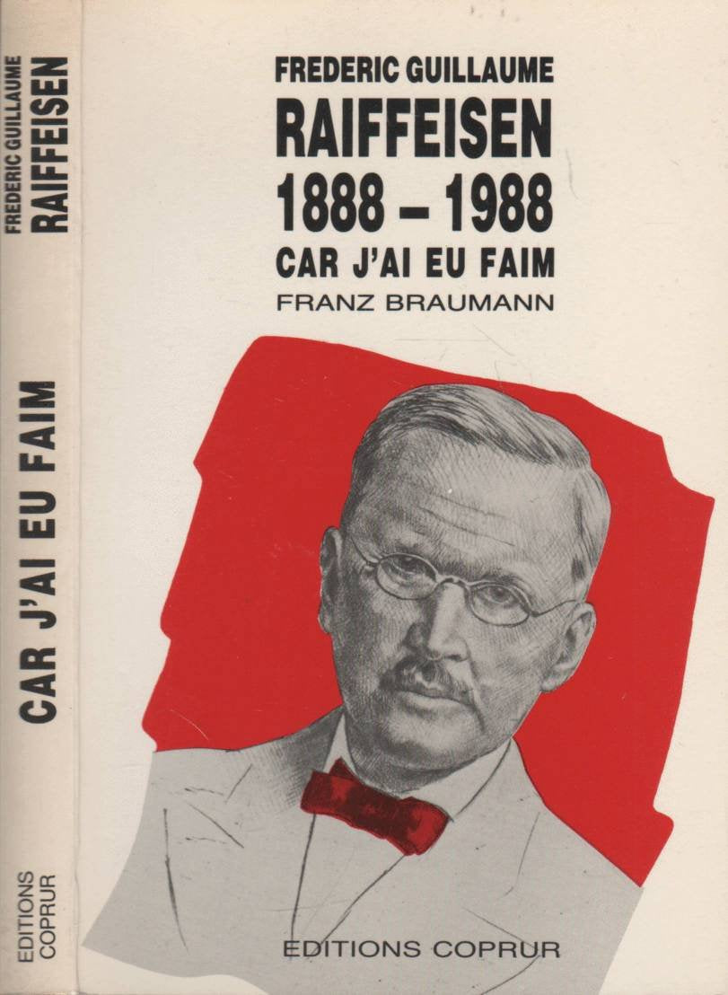 Frédéric Guillaume Raiffeissen : 1888-1988 Books