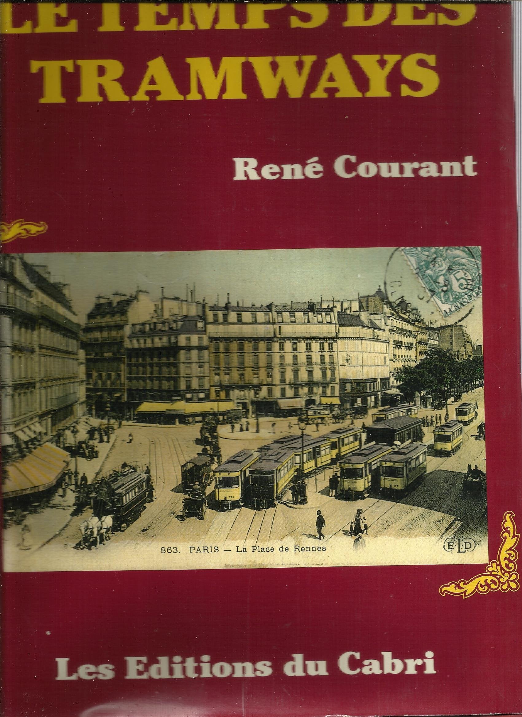 Le Temps des tramways book