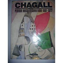 Chagall : période russe et soviétique, 1907-1922 book