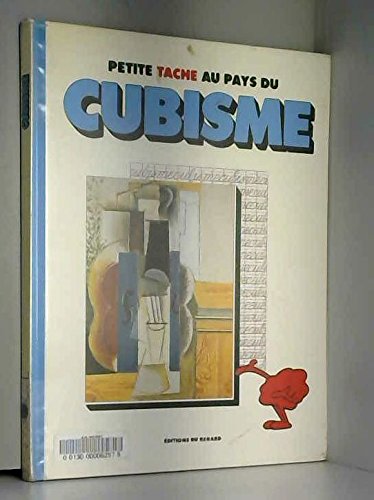 Petite Tache au pays du cubisme book