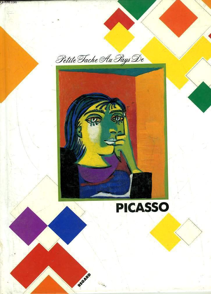 Petite Tache.... Tome 15: Petite Tache au pays de Picasso book
