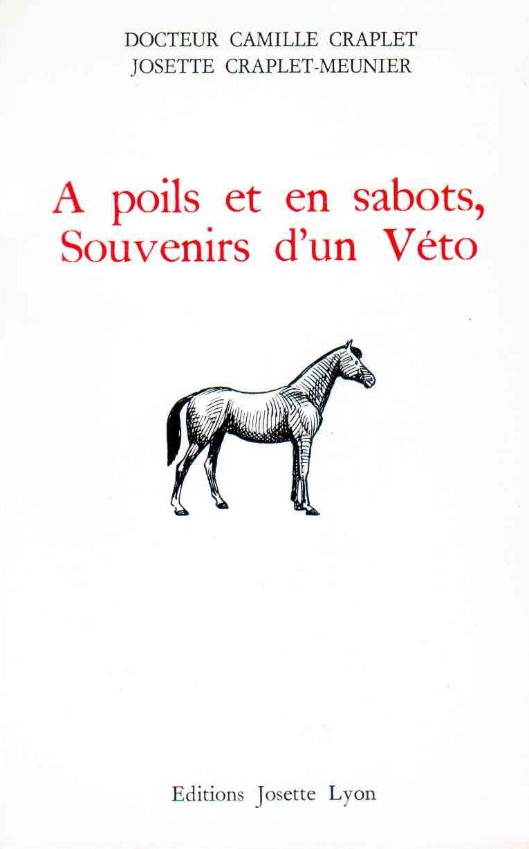 A poil et en sabots, souvenirs d'un véto book