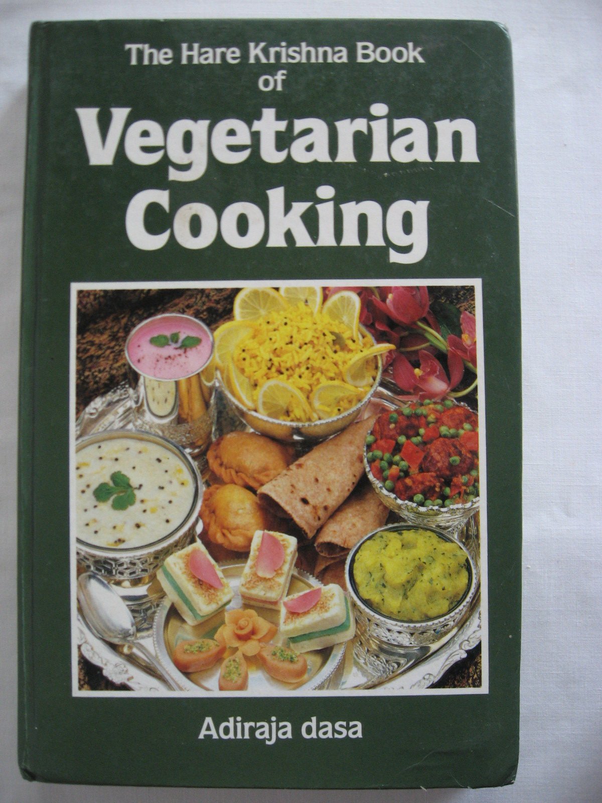 The Hare Krishna Book of Vegetarian Cooking Cooking & Enjoying