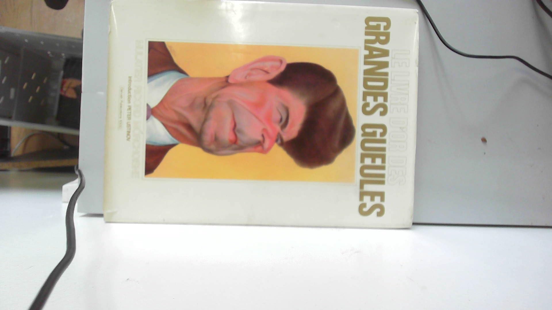 LE LIVRE D'OR DES GRANDES GUEULES - Books