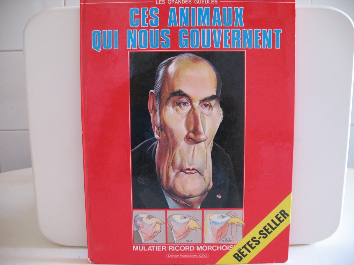 Ces animaux qui nous gouvernent (Les Grandes gueules) book