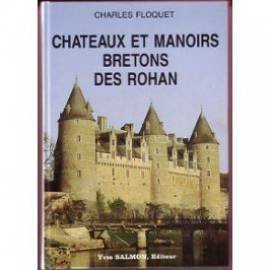 Chateaux et manoirs bretons des Rohan book
