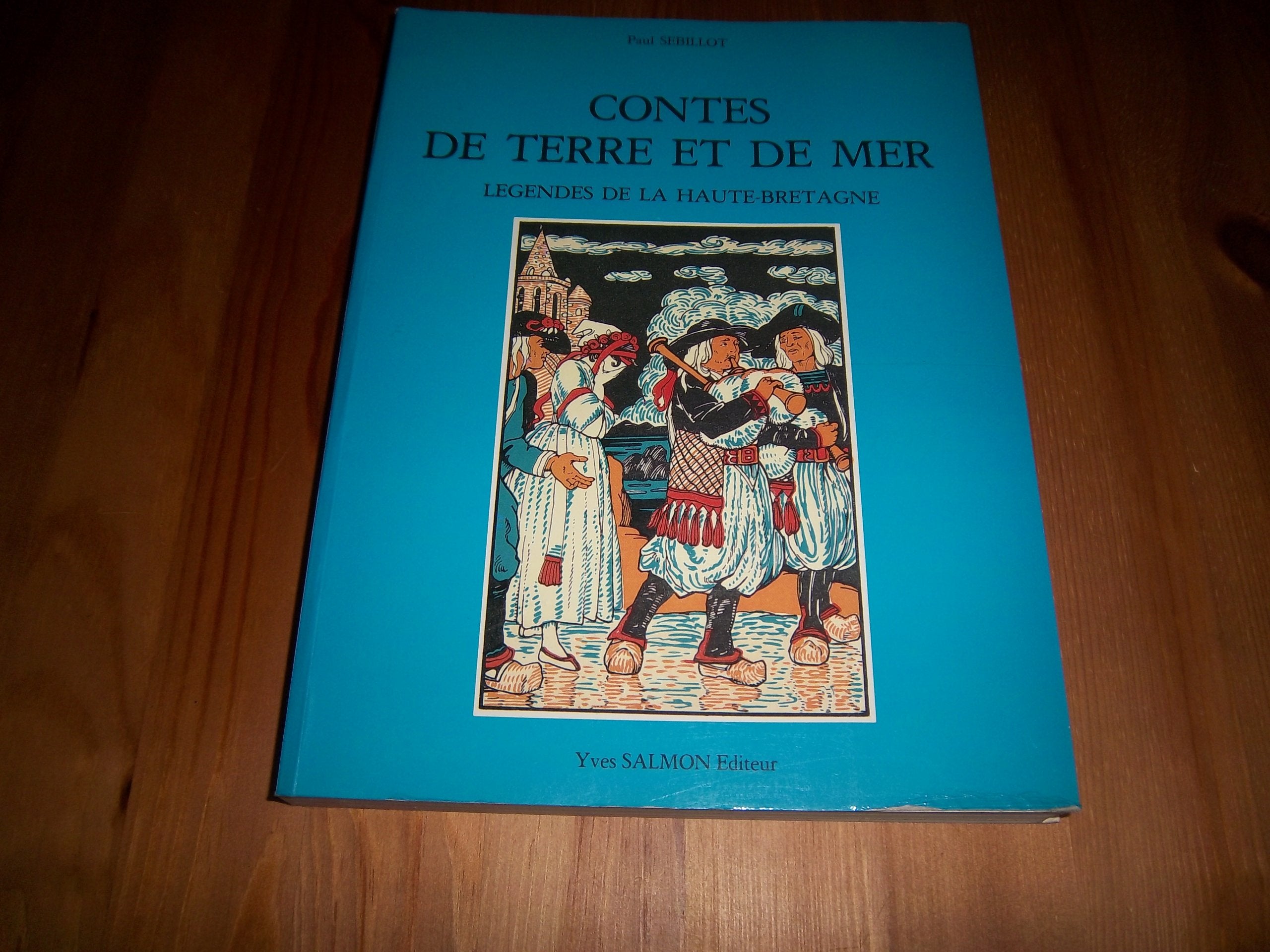 Contes de terre et de mer : légendes de Haute-Bretagne book