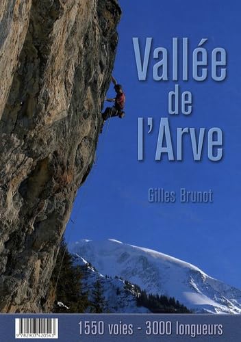 Vallée de l'Arve: 1550 voies, 3000 longueurs Books