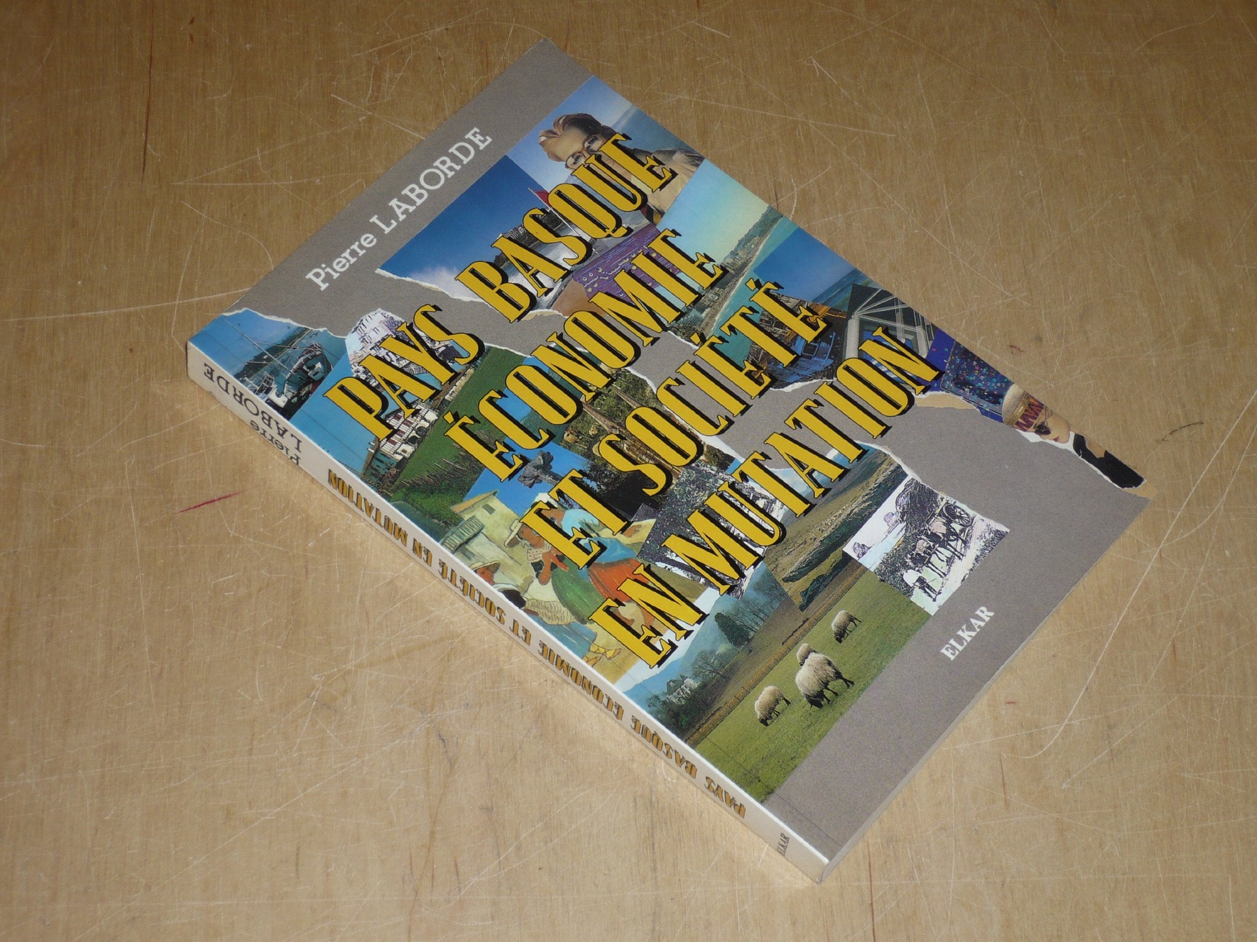 Pays basque, économie et société en mutation Contemporary literature