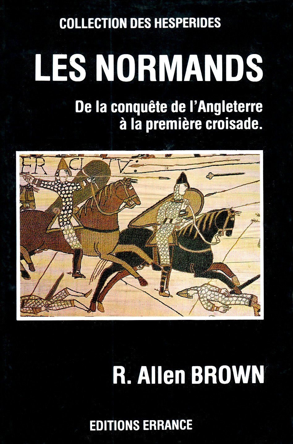 Les Normands : de la conquête de l'Angleterre à la première croisade book
