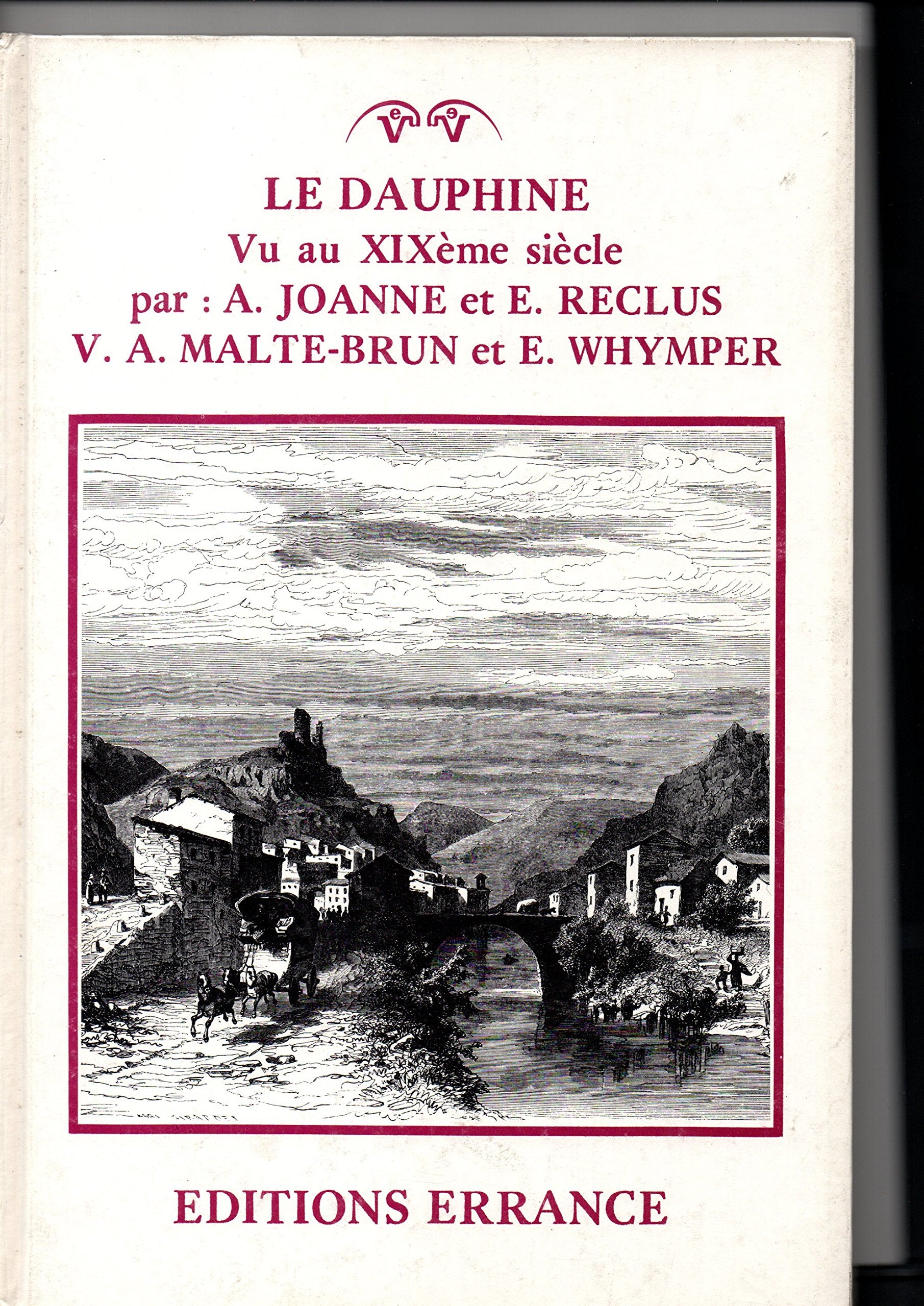 Le dauphiné vu au milieu du xixème siècle Books