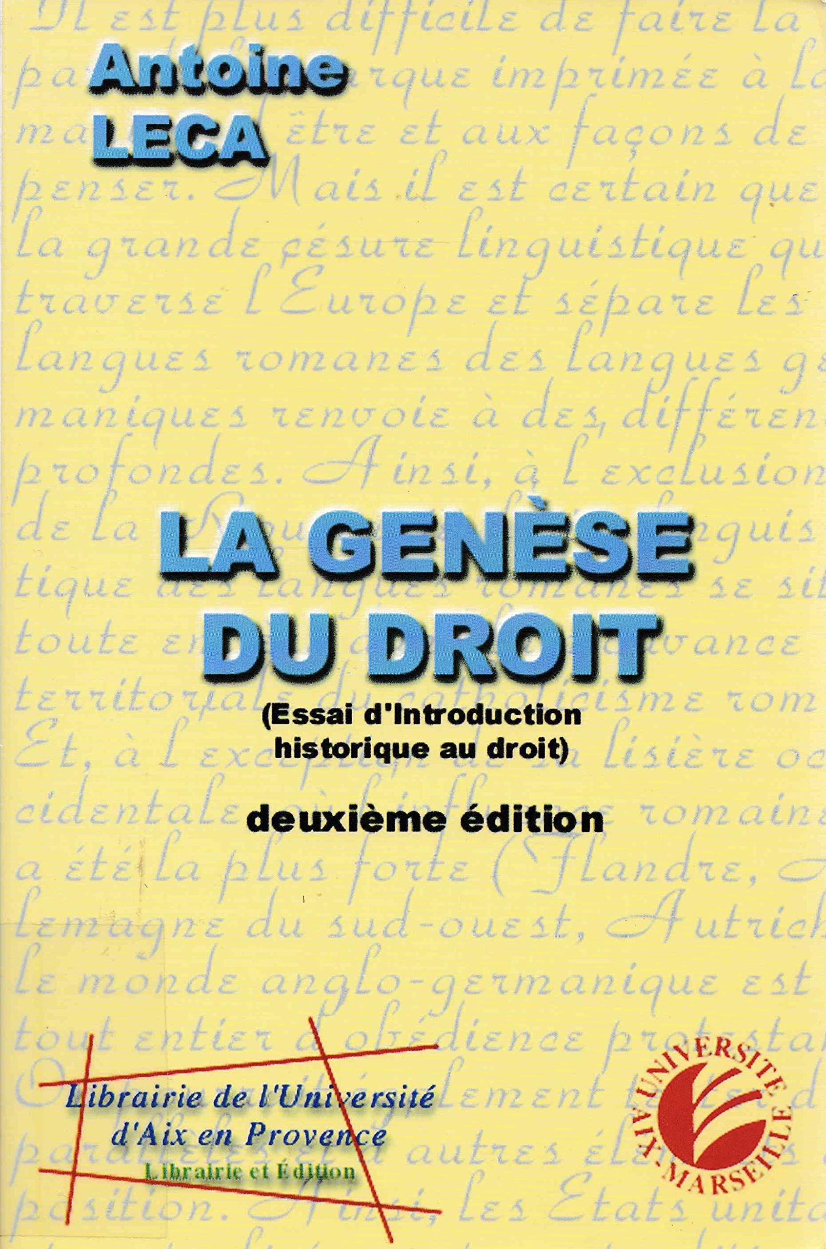 La Genese Du Droit. Essai D'Introduction Historique Au Droit, 2eme Edition 2000 Books