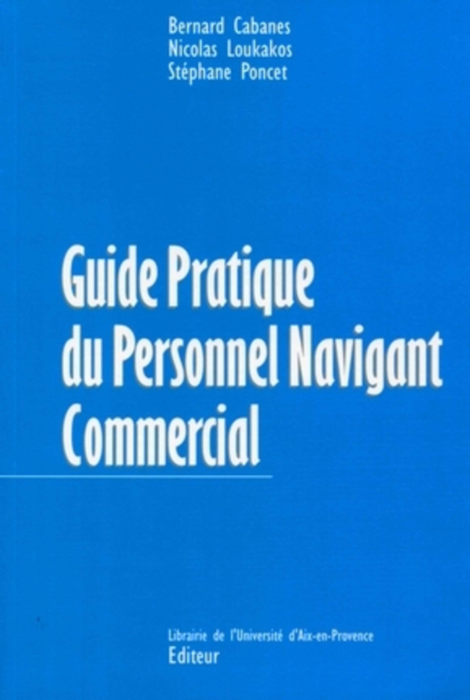Guide pratique du personnel navigant commercial Leisure & Fun