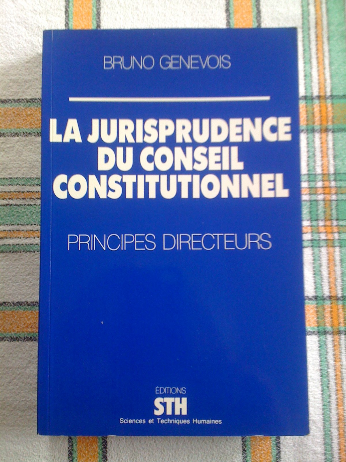 La Jurisprudence du Conseil constitutionnel : principes directeurs book