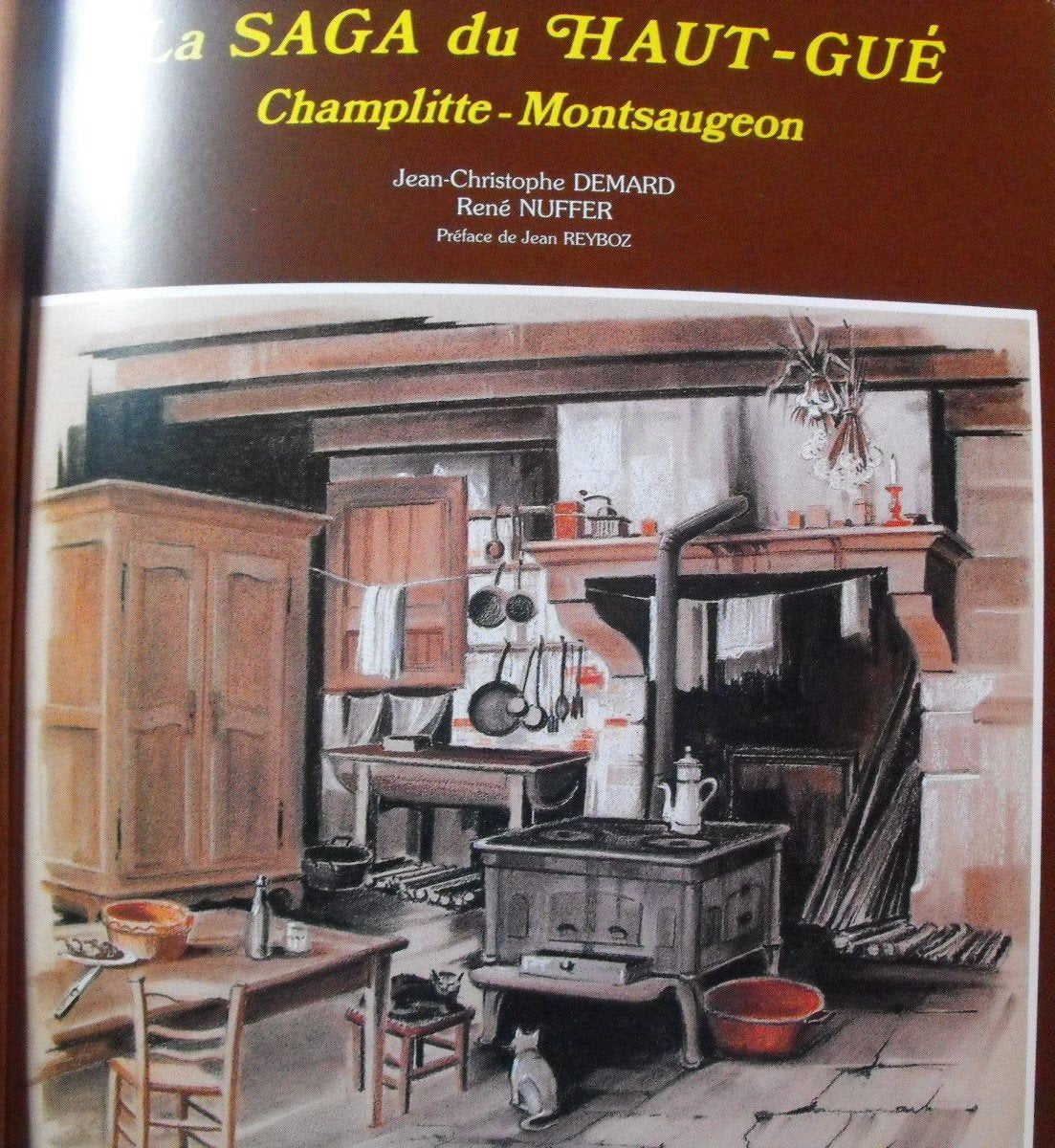 La Saga du Haut-Gué : Champlitte-Montsaugeon, mémoire populaire d'un terroir français book