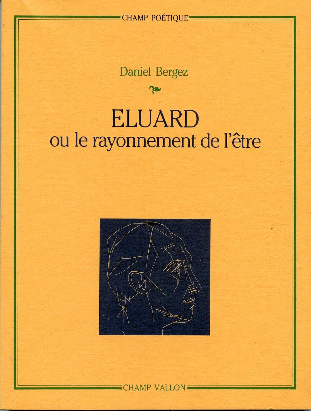 Eluard ou le Rayonnement de l'être Essays & Short Stories