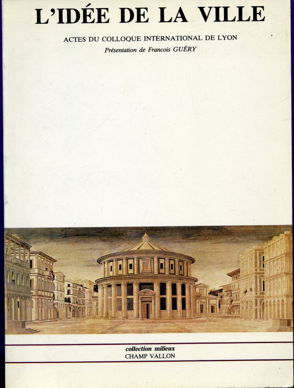 L'idée de la ville (Milieux) Books