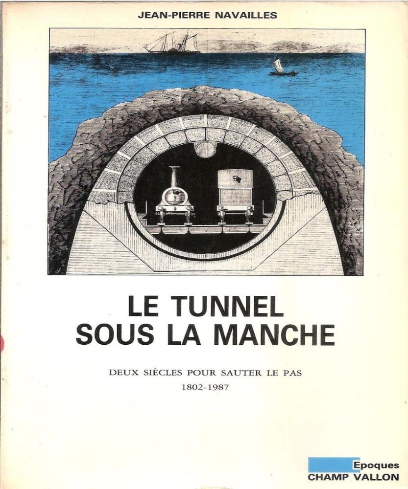 Le tunnel sous la Manche book