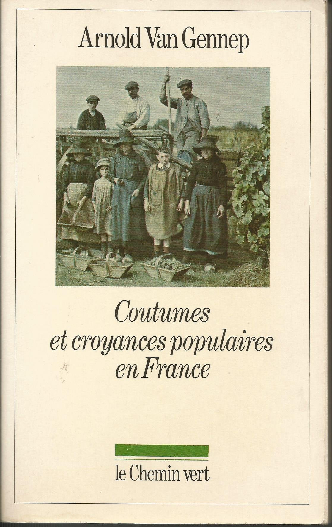 Coutumes et croyances populaires en France Books