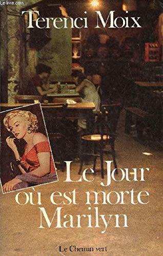 Le Jour où est morte Marilyn (Commune présence) Books