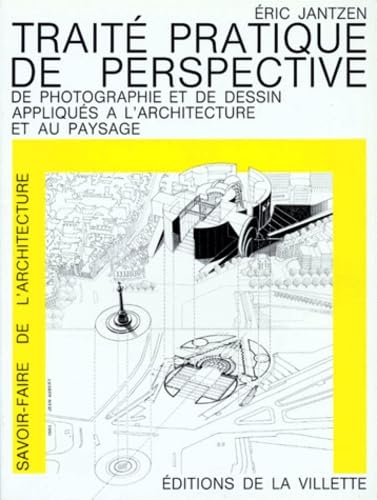 Traité pratique de perspective, de photographie et de dessin appliqués à l'architecture et au paysage, 2e édition book