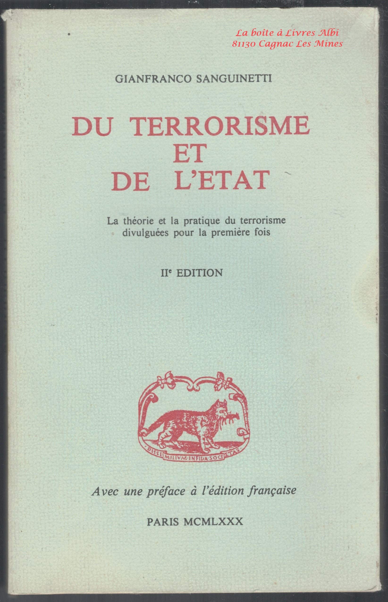 Du Terrorisme et de l'État : La théorie et la pratique du terrorisme divulguées pour la première fois book