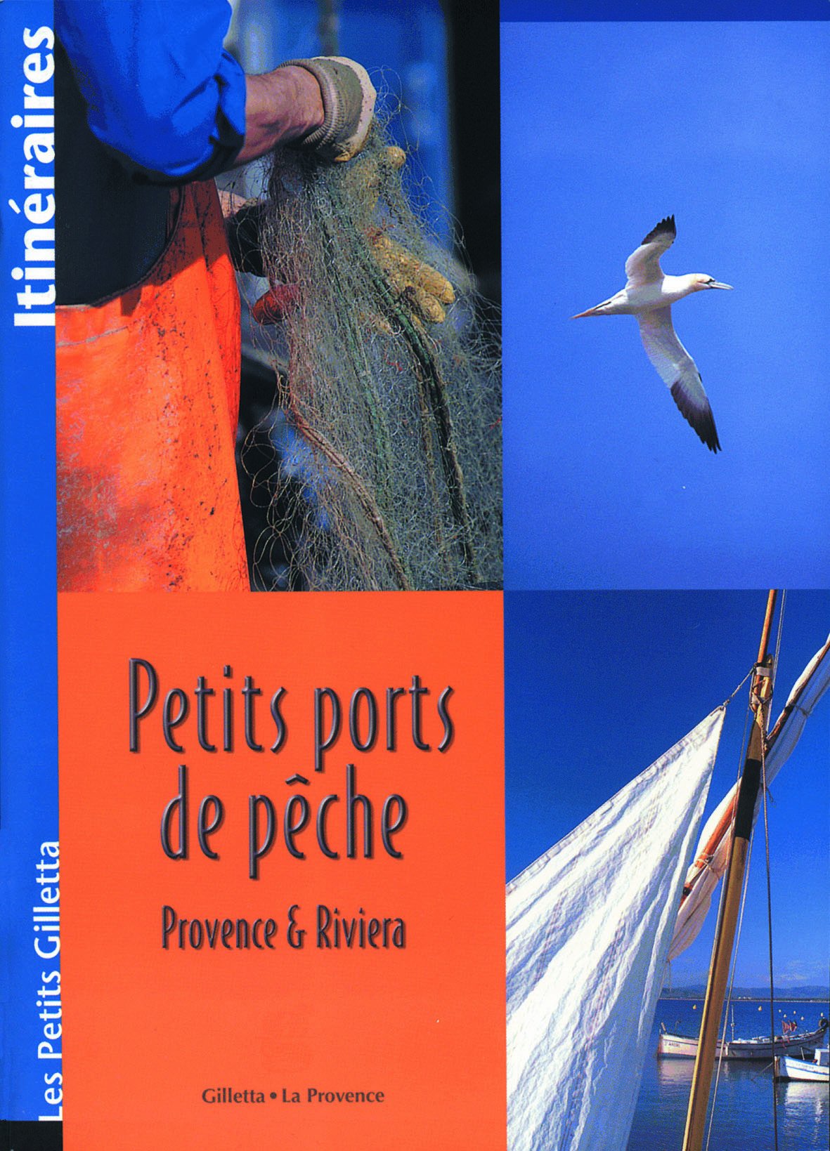 Petits ports de pêche, Provence et Riviera: Provence & Riviera Leisure, Home & Garden