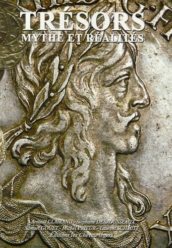 Trésors: Mythes et réalités book