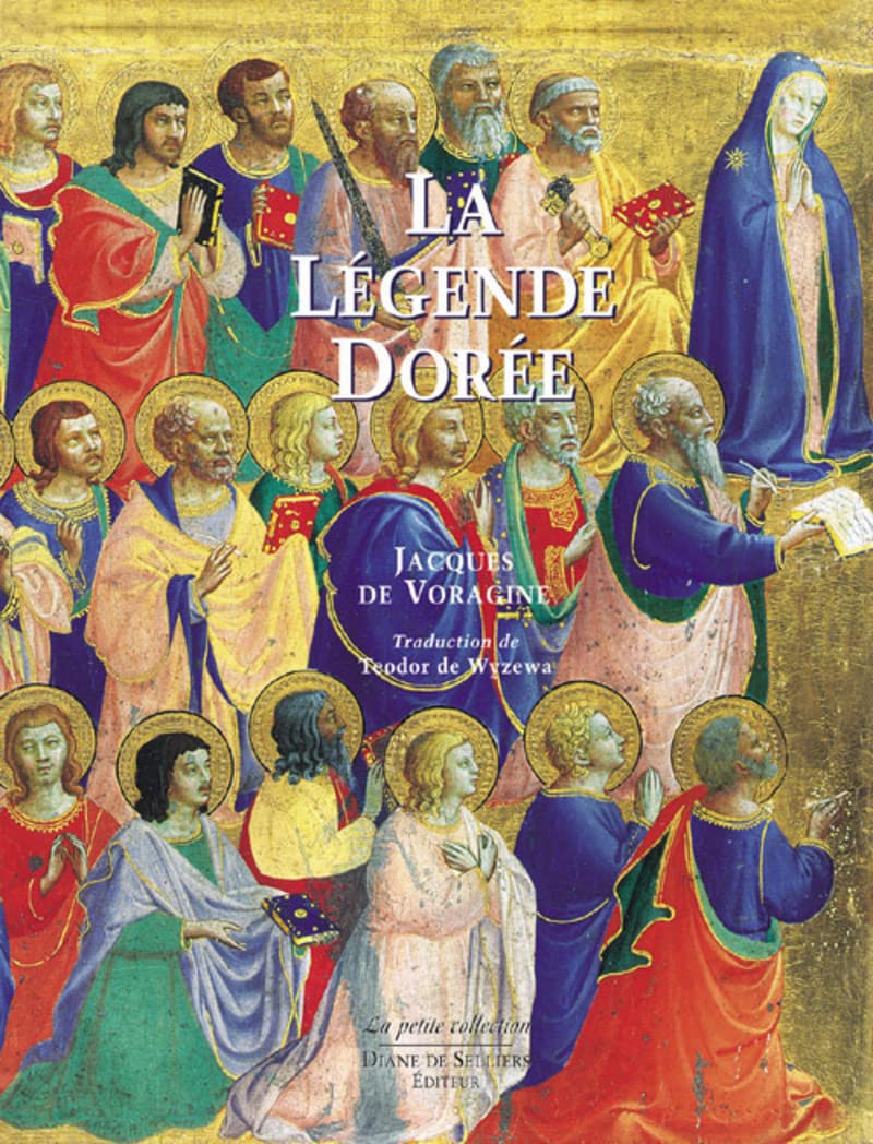 La Légende dorée de Jacques de Voragine illustrée par les peintres de la Renaissance italienne book