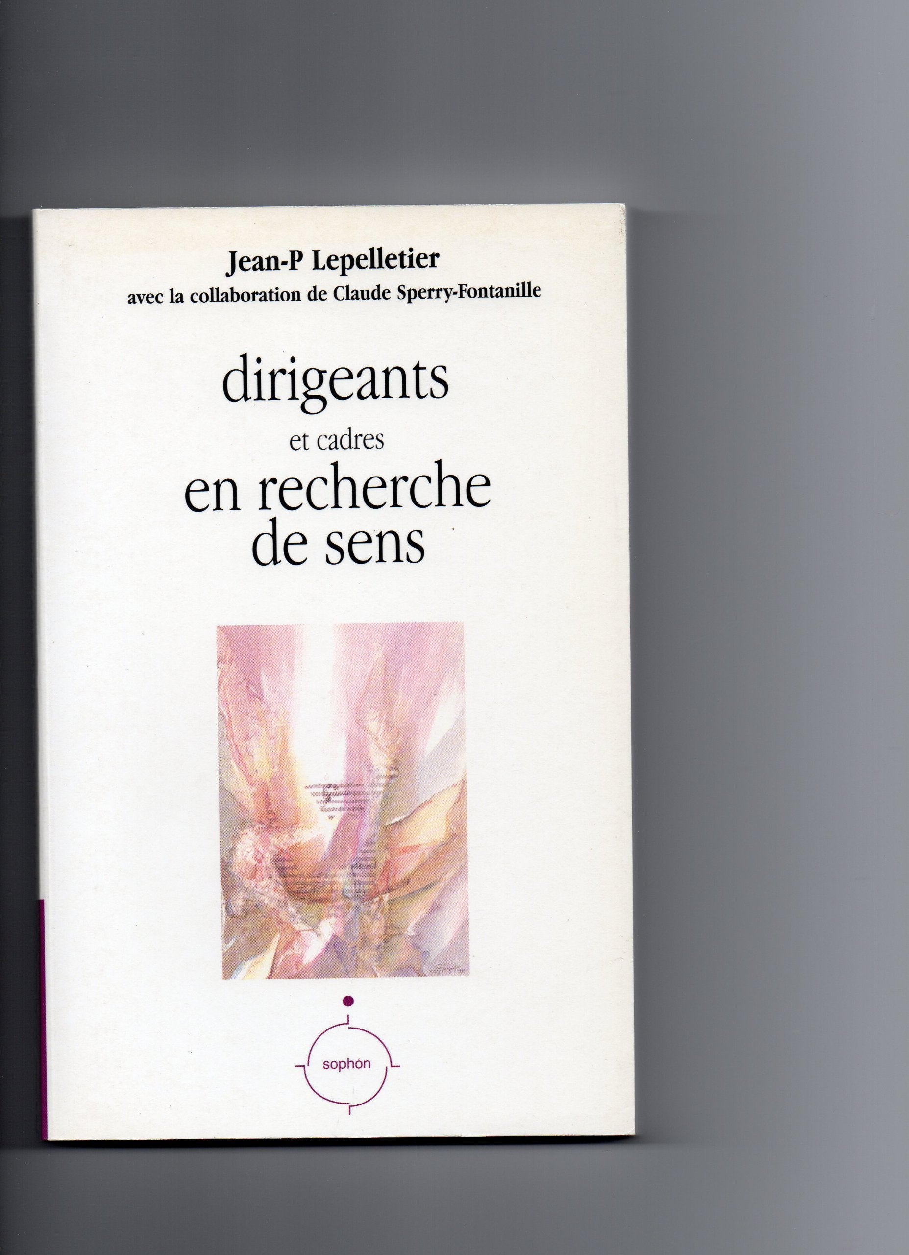 Dirigeants et cadres en recherche de sens book