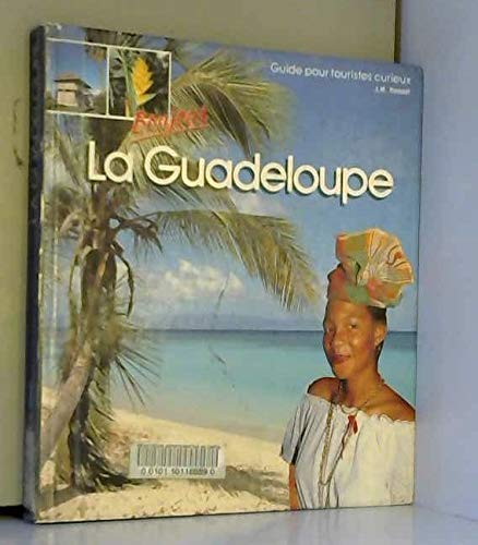 La Guadeloupe (Guide Touristique et Pratique) book