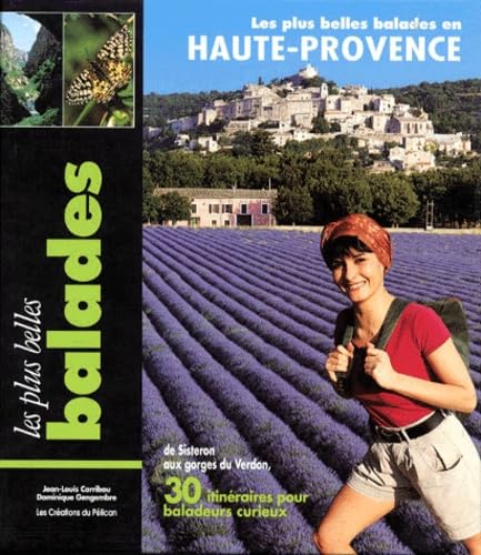 LES PLUS BELLES BALADES EN HAUTE-PROVENCE Books