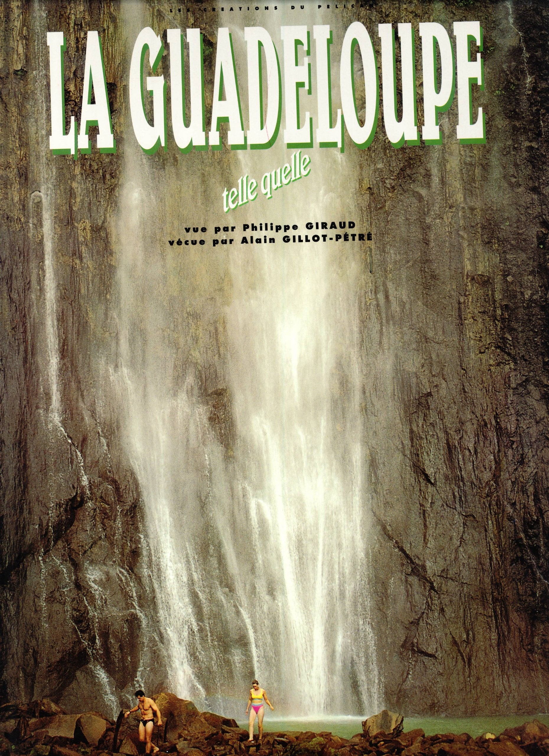 La Guadeloupe Telle Quelle Books