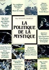 La Politique de la mystique : hommage à Mgr Maxime Charles Books