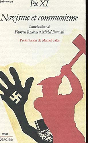 Nazisme et communisme / deux encycliques de mars 1937 Books