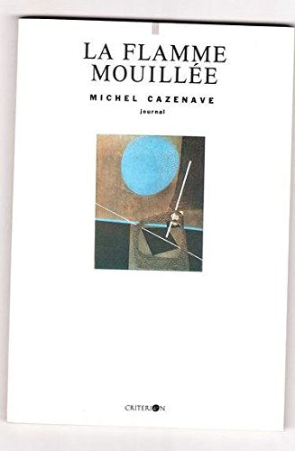 La flamme mouillee book