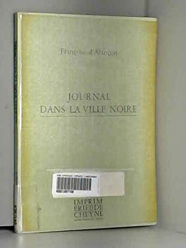 Journal dans la ville noire book