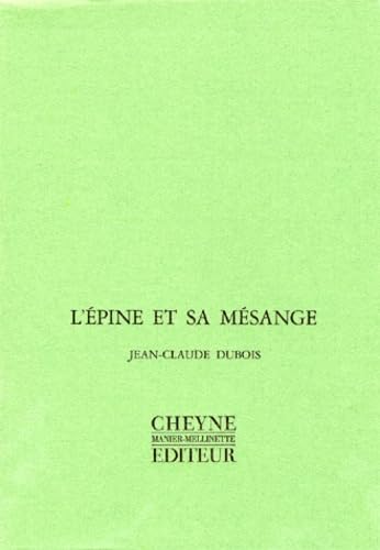 L'EPINE ET SA MESANGE Poetry