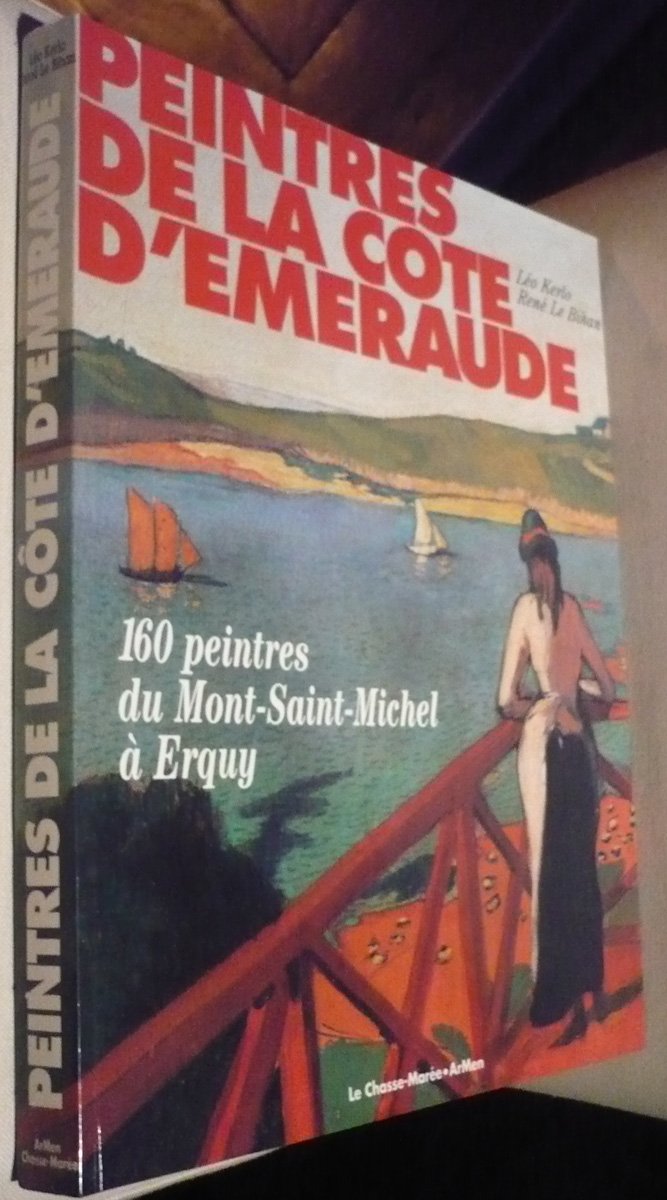Peintres de la Côte d'Emeraude: 160 peintres du Mont-Saint-Michel à Erquy Books