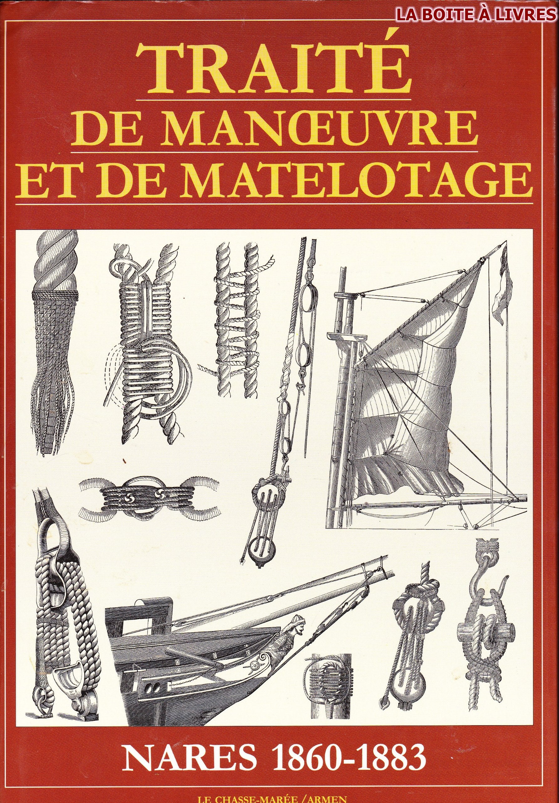 Traité de manoeuvre et de matelotage book
