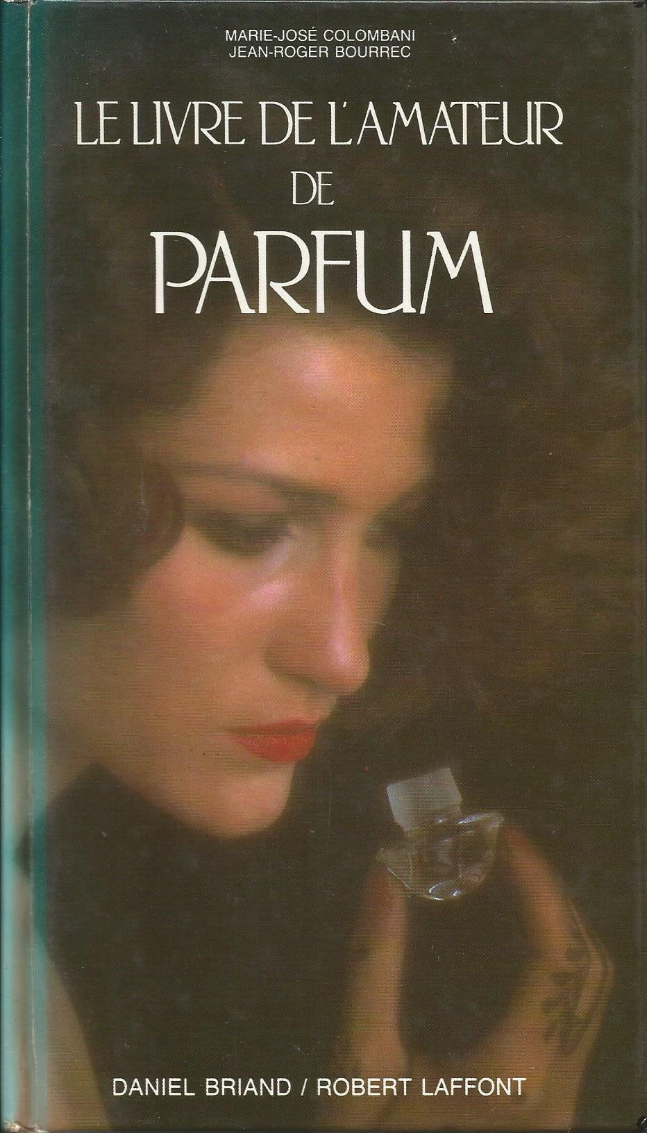 Le livre de l'amateur de parfum Books