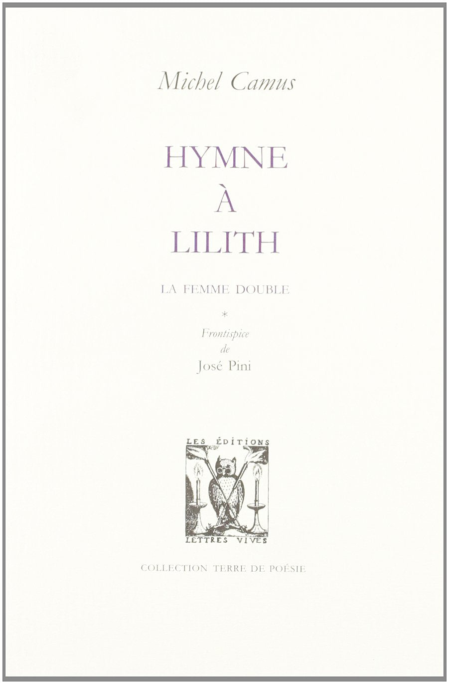 Hymne à Lilith : la femme double Poetry