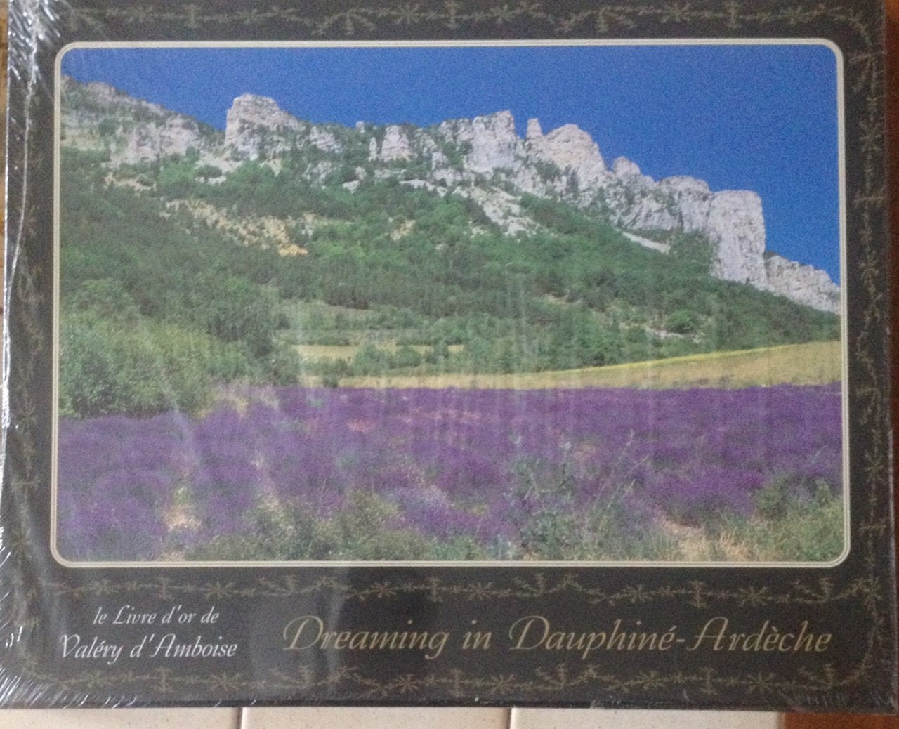 REVES DU DAUPHINE ARDECHE -ANGLAIS- book
