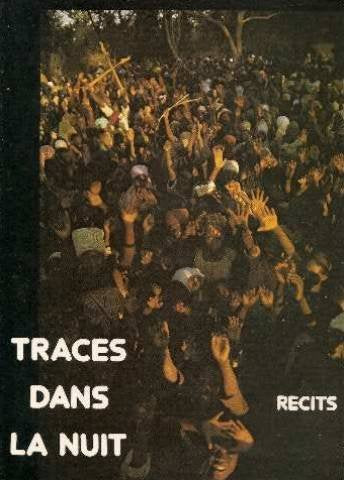 Traces dans la nuit : vies d'enfants et d'adolescents de huit pays, récits Books