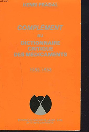 Dictionnaire critique des médicaments book